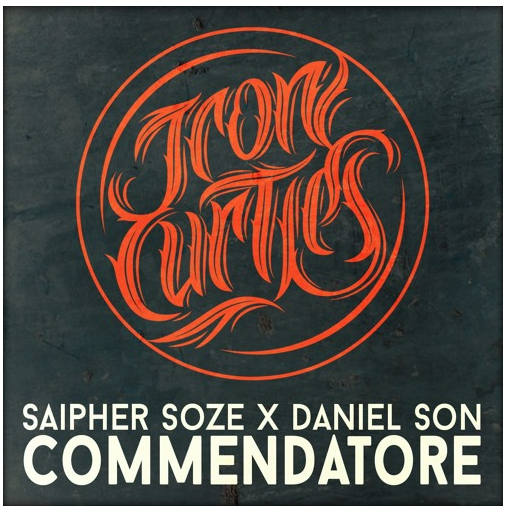 Saipher Soze, Daniel Son & Icon Curties Deliver “Commendatore”