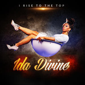 Ida Divine, new era diva’s career helps define today’s music industry
