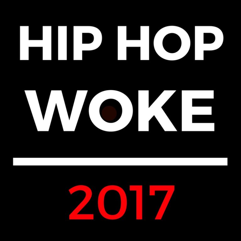 Hip Hop Woke 2017