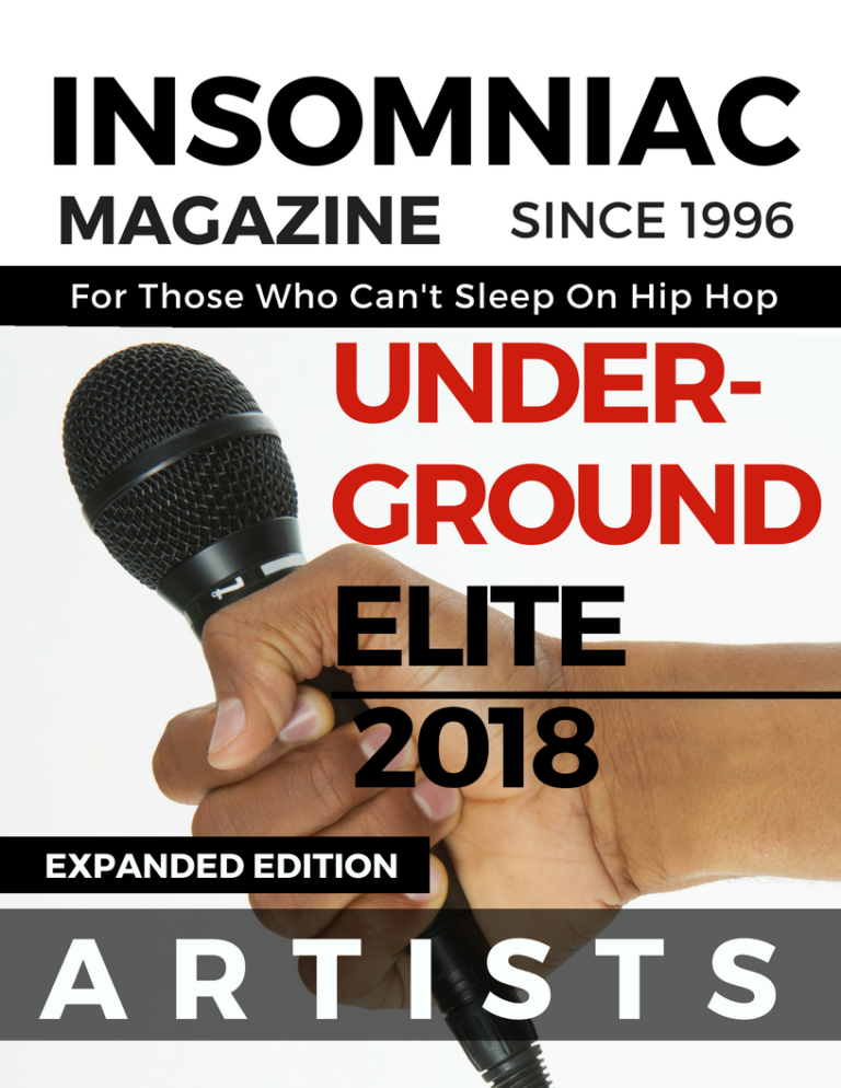 Insomniac Magazine’s Hip Hop Underground Elite 2018 (Part 2)