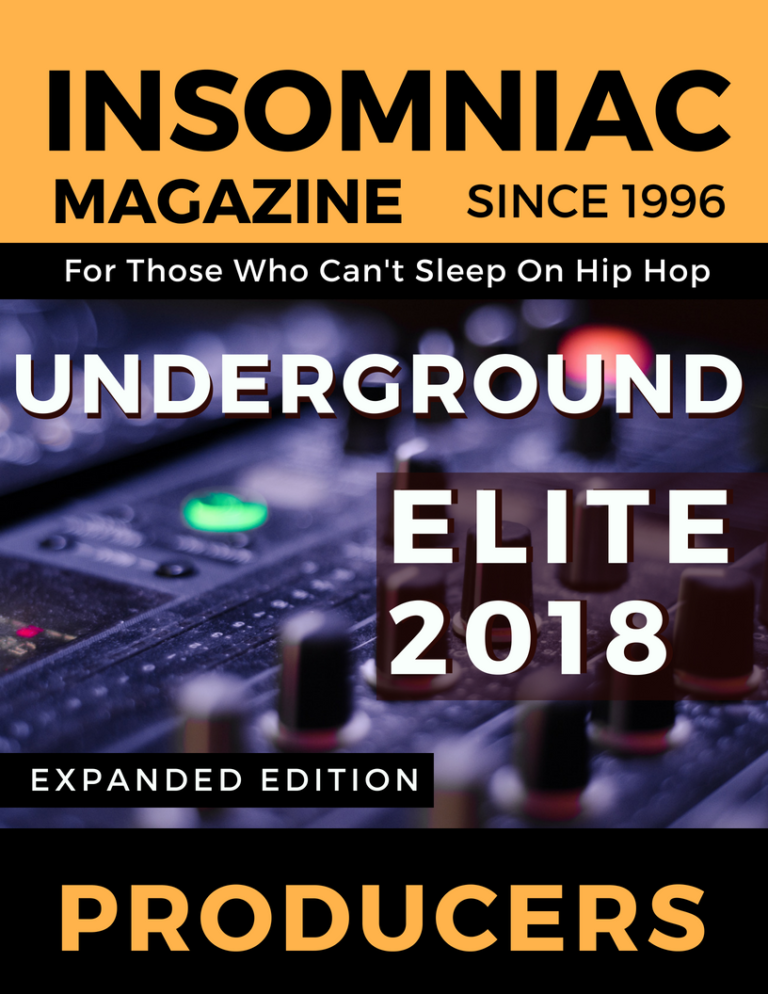 Insomniac Magazine’s Underground Elite 2018: Producers (Expanded Edition)