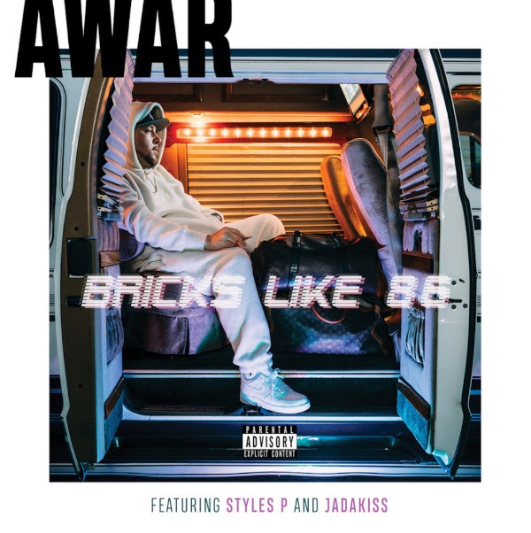 AWAR drops “Bricks Like 86” f/ Styles P and Jadakiss