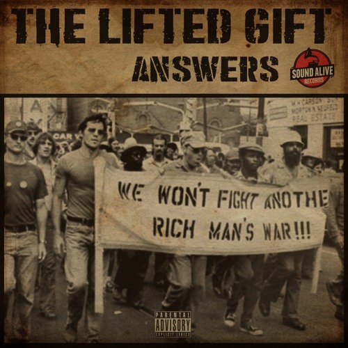 The Lifted Gift & E. Smitty Have “The Answers”