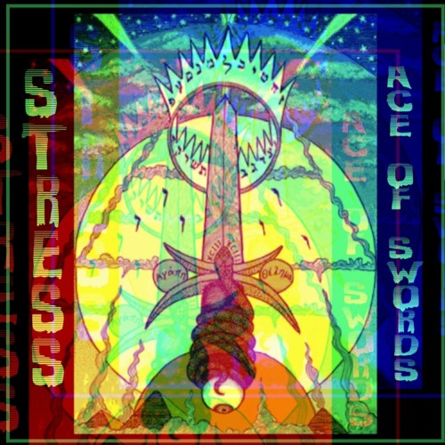 Stress Releases “Ace Of Swords”