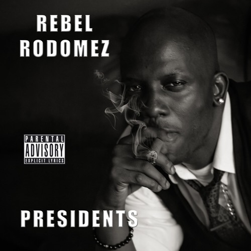 Rebel Rodomez Delivers E. Smitty Powered “Presidents”