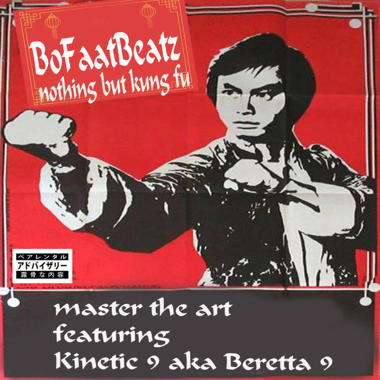 BoFaatBeatz x Kinetic 9 “Master The Art”