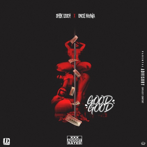 Sheek Louch x Uncle Murda Deliver “GOOD GOOD”
