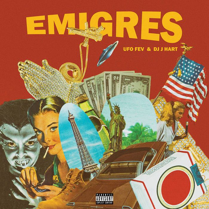 Hip Hop Review: UFO Fev and DJ J Hart – “Emigres” EP