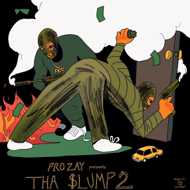 Pro Zay x Camoflauge Monk Drop “Slump2″(ft. Sullynomad, Estee Nack, Doof, DDotelles)