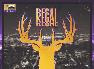Raze The Ratchet Is “Regal”(Album)ft. Milano, Splat, Sin City & Hemi