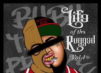 Bubu The Prince Delivers “Life Of The Rugged Vol. 1” (f/ Eto, Hus Kingpin, Daniel Son, Nems, Vino)