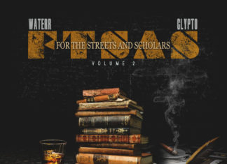 WateRR x Clypto Drop “For The Streets and Scholars Vol. 2” album f/ iLL Brown