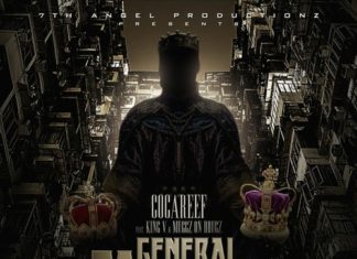 Cocareef(ft. King V & Muggz On Drugz)Drop “General Mysonne”