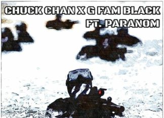 Chuck Chan x G Fam Black f/ Paranom release “Foul Styles”