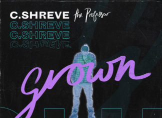 C. Shreve The Professor Releases “Hold Me Down”(Video)ft. Marisa Blake