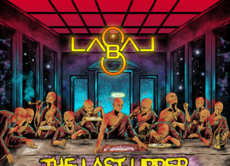 Labal-S Delivers “The Last Upper”(Album)ft. Hus Kingpin, Jakprogresso, Leeroy Destroy, LoDeck,Boxguts