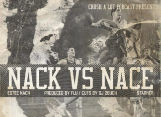 Estee Nack x Starker Drop “Nack Vs Nace”