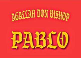Agallah Releases “PABLO”