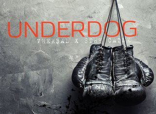 Vherbal(ft. Str8 Caine)Deliver “Underdog” (Video)