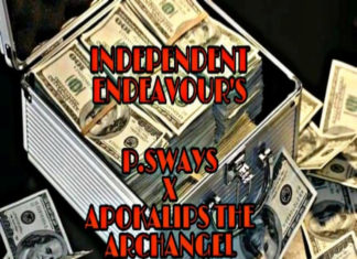 Apokalips The Archangel, P Sways & Grand Surgeon Make “Independent Endeavours”