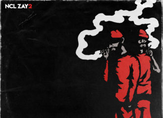 Pro Zay x NCL-TM Deliver “NCL Zay 2″(Album)ft. Vic Spencer, Sleep Sinatra, Chris Crnza, Amir Bilal, Da Flyy Hooligan,Tony Tone, Teller Bank$, Doof, etc.