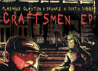 Flashius Clayton x Skunkz x DirtyDiggs Drop “The Craftsmen” EP