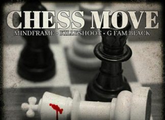 Mindframe(ft. Killy Shoot & G Fam Black)Deliver “Chess Move”