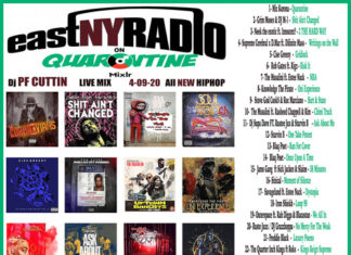 PF Cuttin Unleashes Still Quarantine 4-9-20 Edition Of EastNYRadio