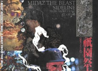 MidaZ x Sadhugold(ft. Oh No!)Deliver “Sideline”