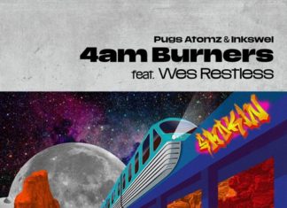 Pugs Atomz & Inkswel Drop “4am Burners”(ft. Wes)