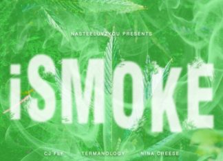 Nastee(ft. CJ Fly, Termanology & Nina Creese)Deliver “iSmoke”