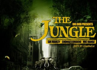 BigBob x Sir Manley x Chordz Cordero x Mic Handz (ft. LDontheCut)Enter “The Jungle”