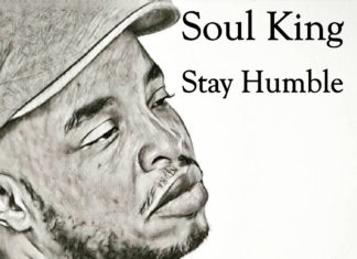 Soul King Says “Stay Humble”