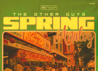 The Other Guys Release “Spring In Analog”(EP)ft. Skyzoo & Von Pea
