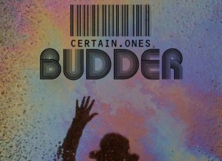 Certain.Ones Deliver “Budder”