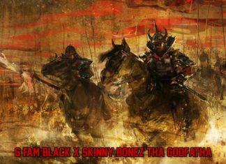 G Fam Black x Skinny Bonez Tha Godfatha(ft.Lateb, Revalation of EMS, Mayhem of EMS)Drop “Gods Of War”
