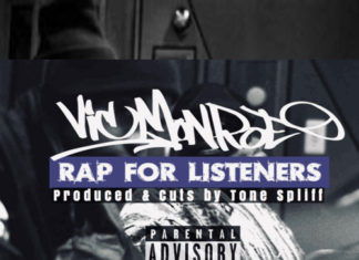 Vic Monroe x Tone Spliff Release “Rap For Listeners”