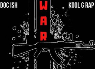 Doc Ish, Kool G. Rap & Billy Danze(ft. King Gordy) Drop “War”
