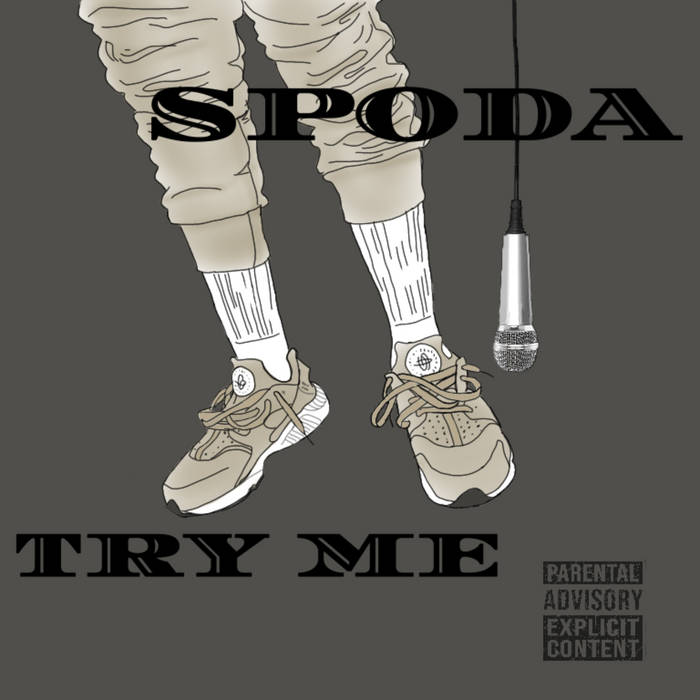 Spoda Says “Try Me”