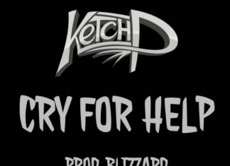 Ketch P Delivers “Cry For Help”