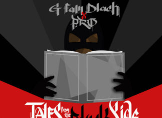 G Fam Black x P-Ro Release “Tales From The Black Side”(EP)ft. Pryme Prolifik