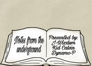 Kid Calvin x Dynamo-P x J-Wizdum Release “Notes From The Underground”(EP)