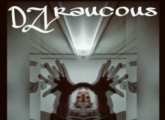 DZL Gets “Raucous”