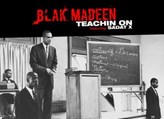 Blak Madeen x Sadat X Drop “Teachin On”