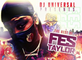 DJ Universal Presents Fes Taylor “Quarantine Mix Tape”