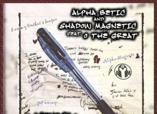Alpha Betic x Shadow Magnetic(ft. O The Great)Deliver “Lyrical Landscapes”