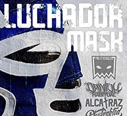 Pretty Ugly(ft. Banish Habitual x Alcatraz)Releases “Luchador Mask”