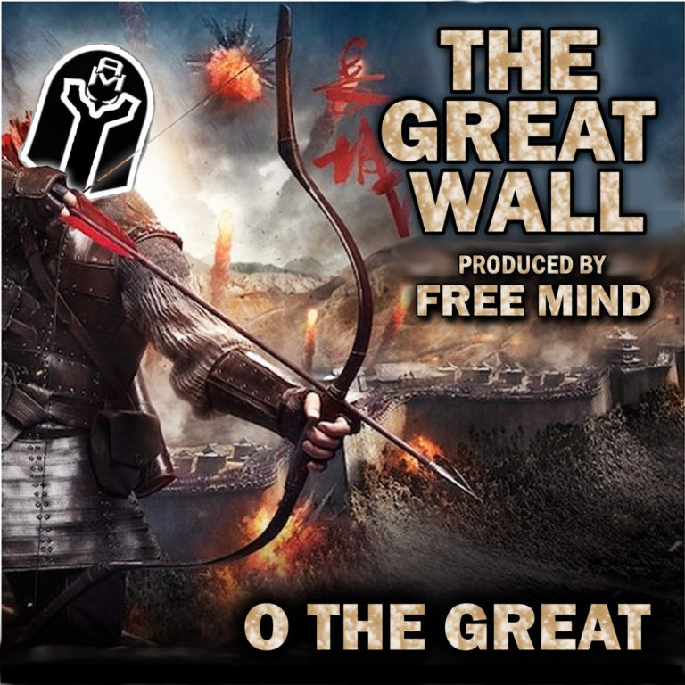 O The Great x Free Mind Drop “The Great Wall”