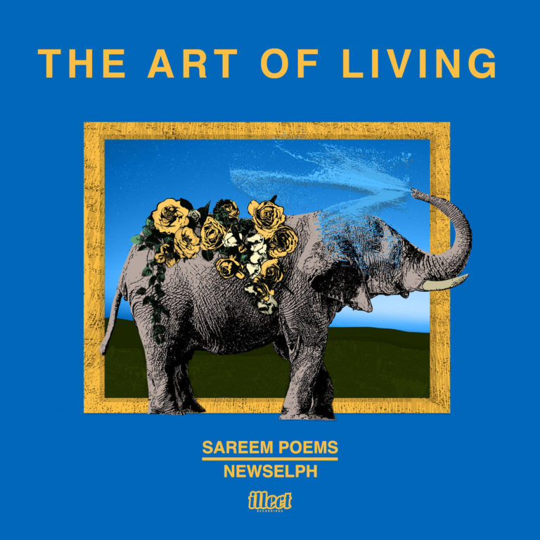 Sareem Poems & Newselph Release “The Art Of Living”(Album)