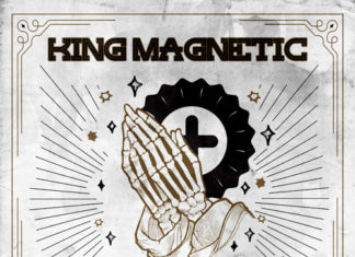 King Magnetic Drops “Something Positive”